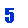 Textfeld: 5